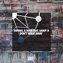 Espinal Nova feat Sandy B - Don t Walk Away Original Mix