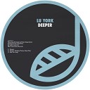 Lu York - Not For Long Original Mix