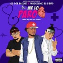 Los Del Blocke feat Musicologo El Libro - Me Lo Paro