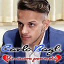 Carlo Bagli - Un cuore per met