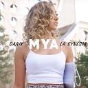 Danik feat La Synesia - M Y A