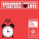 RoneeDeep feat Ammo Moses - Unpredictable Love Cocktail DJ Sensation…