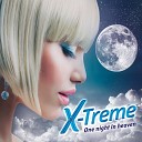 X Treme - You Are My One Only Broken Heart Extended…