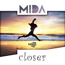 Mida - Closer Radio Edit