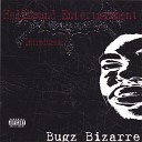 Bugz Bizarre featuring Moufpiece - Lightweight Feelin Myself
