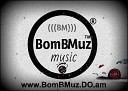 BomBMuz - Deepforever Iarina Count On You