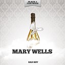 Mary Wells - I M Gonna Stay Original Mix