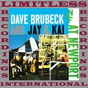 Dave Brubeck Jay Kai - Two Part Contention