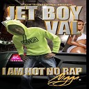 Jet Boy Val feat D Lo - All She Know