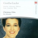 Christiane Oelze Eric Schneider - Lieder und Gesange aus Wilhelm Meister Op 98a Lieder und Gesange aus Wilhelm Meister Op 98a No 7 Singet nicht in…