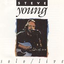 Steve Young - The Ballad of William Sycamore Live