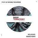 Fly Sasha Fashion - Longer Original Mix