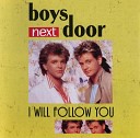 Boys Next Door - Flic Flac In Die Nacht