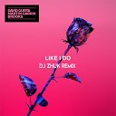 David Guetta Martin Garrix and Brooks - Like I Do DJ Zhuk remix