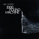 Kate Campbell - 1000 Pound Machine