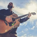 Jeff Coleman - Why