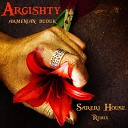 Argishty - Armenian Duduk Sareri House Remix