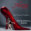 Aliz e - J ai pas vingt ans Instrumental version