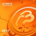 Ultimate - Dreamers Original Mix