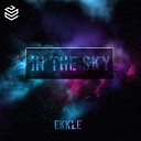 Ekkle - In The Sky Original Mix