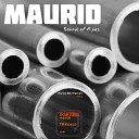 Maurid - Sound of Pipes Enrico BSJ Ferrari Remix