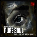 Marco Ginelli - Pure Soul Kamil Van Derson Remix