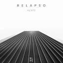 Relapso - Futurista Original Mix