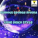Furious George Rivera - Spirit Original Mix