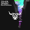 2sher - Spheric Radio Edit