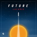 Laladee - Future Jason DeRoche Remix
