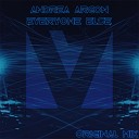 Andrea Argon - Everyone Else Original Mix