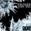 Tony Ess - Frozen Original Mix