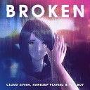 Cloud Seven Handsup Playerz feat Vau Boy - Broken Diven Remix Edit