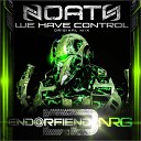 Noath - We Have Control Original Mix