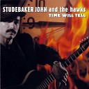 Studebaker John The Hawks - Rolling Tumbling Around