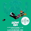 Major Lazer DJ Snake feat M vs Incognet - Lean On DJ Pitchugin Edit