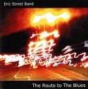 The Eric Street Band - Ride With Me