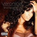 Veronica feat 2 Chainz - What Happened to Us Explicit Version