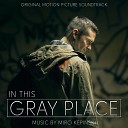 Miro Kepinski - In This Gray Place