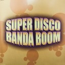 Banda Boom - La Nave del Olvido