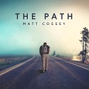 Matt Cossey - Lost