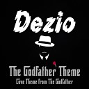Dezio - The Godfather Theme Love Theme from the Godfather Radio…