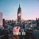 ASMR HD - Asmr City Ambience for Sleep