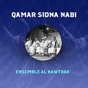Ensemble Al Kawthar - Al Hamdoulillah