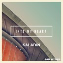 Saladin - Into My Heart Radio Edit