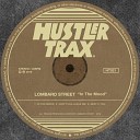 Lombard Street - In The Mood Original Mix