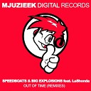 Speedboats Big Explosions feat LaShonda - Out Of Time S3AN J4Y Remix