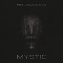 Feel Blackside - Undercover Original Mix