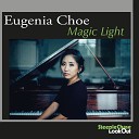 Eugenia Choe feat Alex Wyatt Danny Weller - A Flower Is a Lovesome Thing