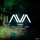 Yang with AXYL - Open Your Heart Extended Mix